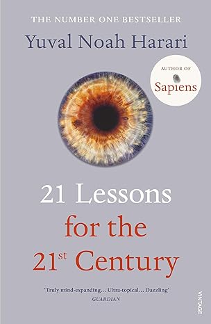 21 Lessons for the 21st Century by Yuval Noah Harari Paperback