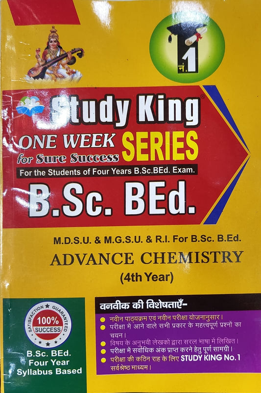 B.Sc. BEd. Fourth Year Advance Chemistry Study King One Week Series